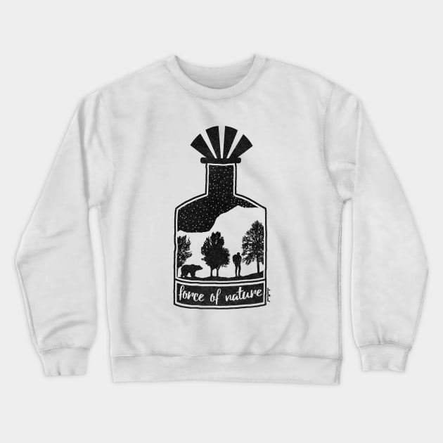 Force of Nature Crewneck Sweatshirt by cloudlanddesigns